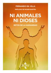 Ni animales ni dioses