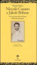 Niccolò Cusano e Jacob Bohme. Per la storia del problema delll individuazione. Testo tedesco a fronte