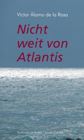 Nicht weit von Atlantis