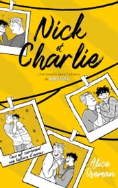 Nick & Charlie - Une novella dans l univers de Heartstopper