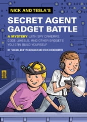 Nick and Tesla s Secret Agent Gadget Battle