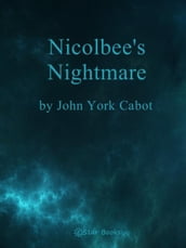 Nicolbee s Nightmares
