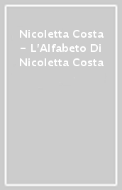 Nicoletta Costa - L Alfabeto Di Nicoletta Costa