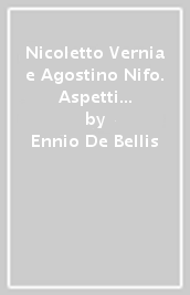 Nicoletto Vernia e Agostino Nifo. Aspetti storiografici e metodologici