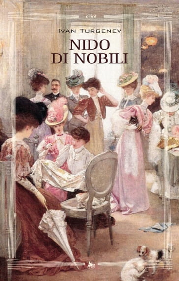 Nido di nobili - Ivan Sergeevi Turgenev