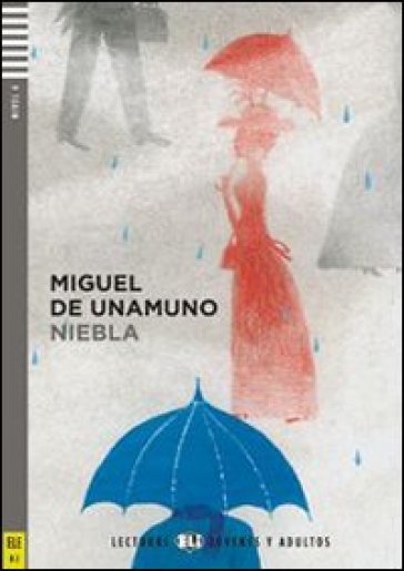 Niebla. Con File audio per il download. Con Contenuto digitale per accesso on line - Miguel De Unamuno
