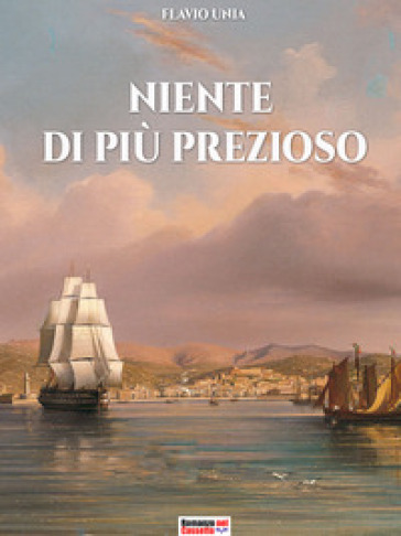 Niente di più prezioso - Flavio Unia