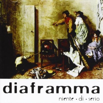 Niente di serio - Diaframma