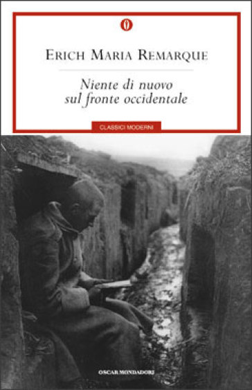 Niente di nuovo sul fronte occidentale - Erich M. Remarque