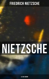 Nietzsche: Le Gai Savoir