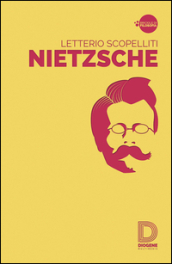 Nietzsche - Letterio Scopelliti