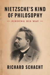 Nietzsche s Kind of Philosophy