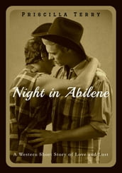 Night in Abilene: A Western Short Story of Love and Lust