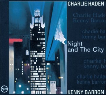 Night and the city - Barro Haden Charlie
