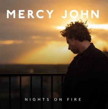 Night on fire - MERCY JOHN