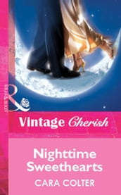 Nighttime Sweethearts (Mills & Boon Vintage Cherish)