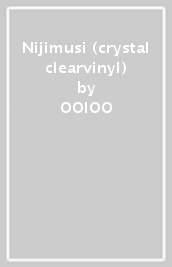 Nijimusi (crystal clearvinyl)