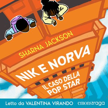 Nik e Norva. Il caso della pop star - Sharna Jackson