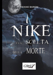 Nike e la scelta della morte