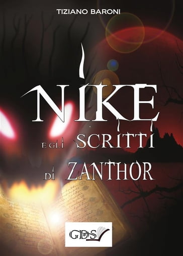 Nike & gli scritti di Zanthor - Tiziano Baroni