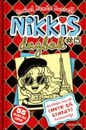 Nikkis dagbok #15: Berättelser fran en (inte sa lyxig) resa till Paris