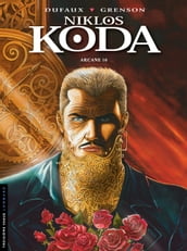 Niklos Koda - Tome 9 - Arcane 16