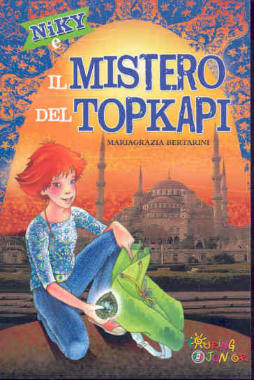 Niky e il mistero del Topkapi - Mariagrazia Bertarini
