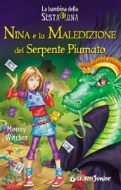 Nina e la Maledizione del Serpente Piumato