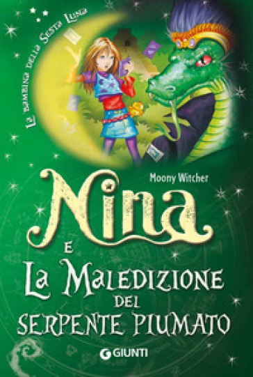 Nina e la maledizione del serpente piumato - Moony Witcher