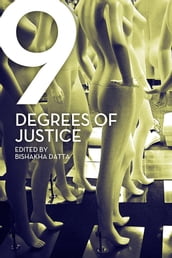 Nine Degrees of Justice