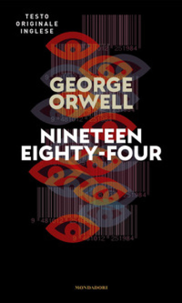 Nineteen Eighty-four - George Orwell