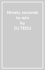 Ninety seconds to win