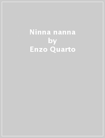 Ninna nanna - Enzo Quarto