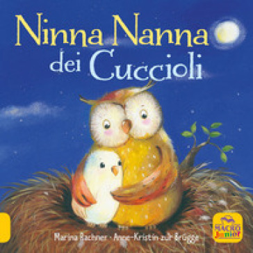 Ninna nanna dei cuccioli. Ediz. a colori - Anne-Kristin zur Brugge - Marina Rachner