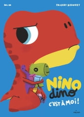 Nino Dino - C est à moi!