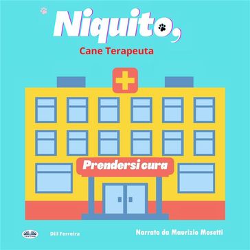 Niquito, Cane Terapeuta - Dill Ferreira