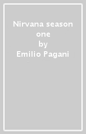 Nirvana season one