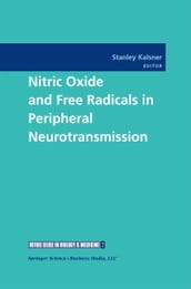 Nitric Oxide and Free Radicals in Peripheral Neurotransmission