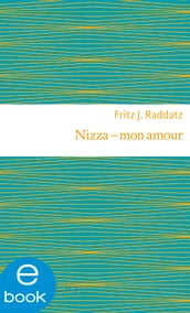 Nizza - mon amour