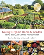 No Dig Organic Home and Garden