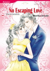 No Escaping Love (Mills & Boon Comics)