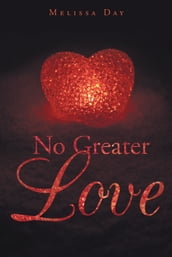 No Greater Love