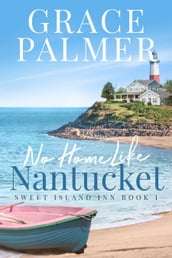 No Home Like Nantucket