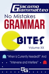 No Mistakes Grammar Bites, Volume XX 