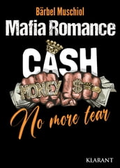 No More Tear. Mafia Romance