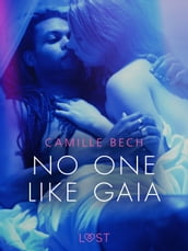 No One Like Gaia - Erotic Short Story