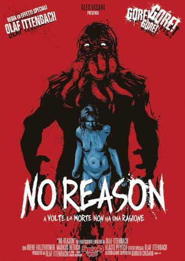 No Reason - Olaf Ittenbach