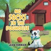 No Socks in the Doghouse