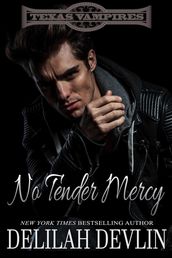 No Tender Mercy