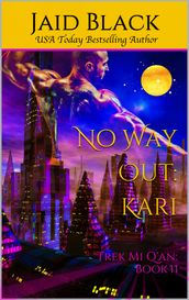 No Way Out: Kari